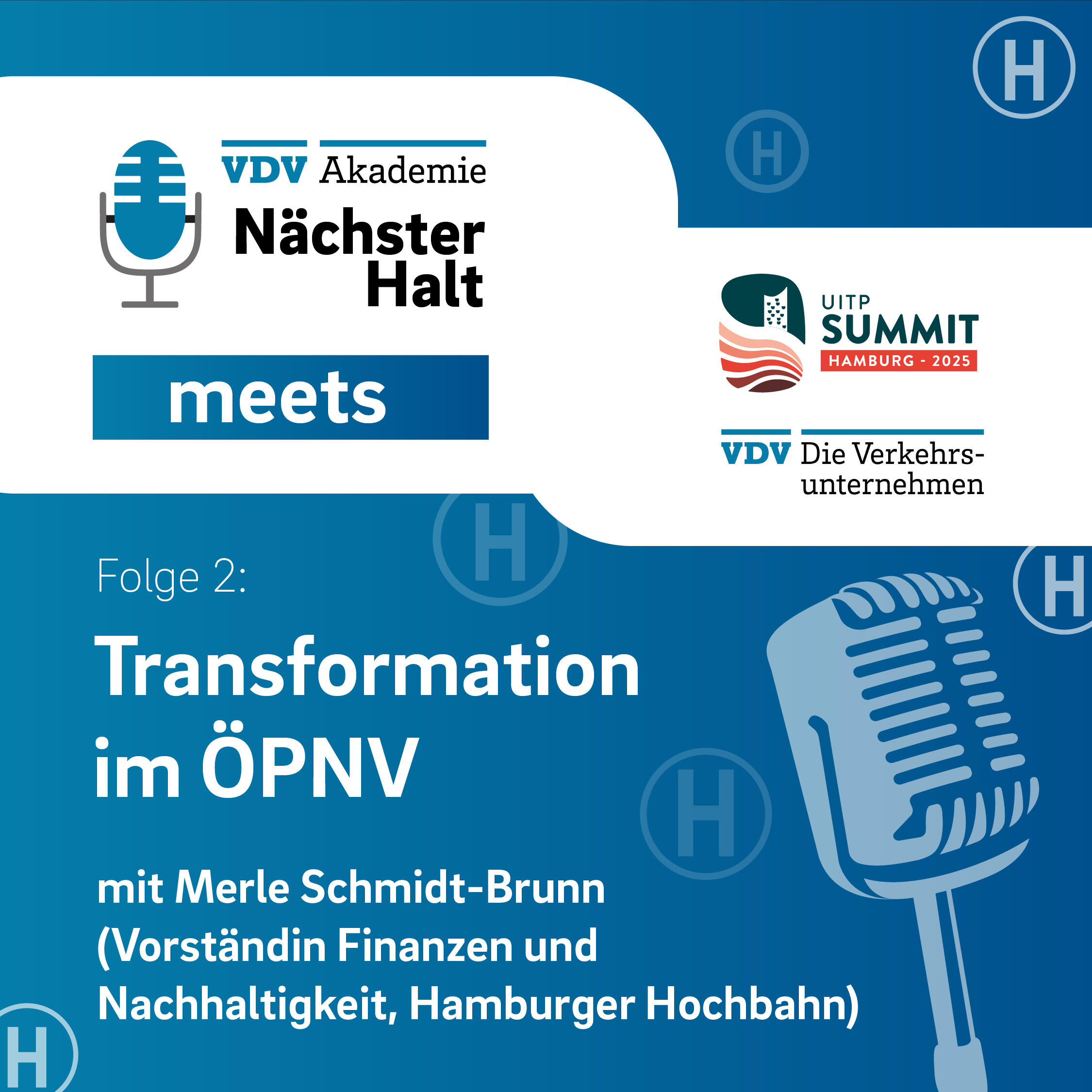Cover Podcastfolge 2, Nächster Halt meets UITP Summit: Technologien für Veränderungen mit Sascha Meyer (CEO MOIA), Moderation: Catharina Goj