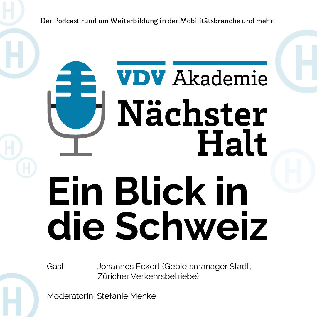 Cover Podcastfolge 57 von "Nächster Halt", Titel: Blick in die Schweiz, Gast: Johannes Eckert, Moderation: Stefanie Menke