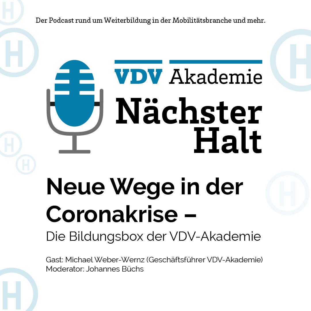 Cover Podcastfolge 1 "Neue Wege in der Coronakrise-Die Bildungsbox der VDV-Akademie", Gast Michael Weber-Wernz, Moderation: Johannes Büchs
