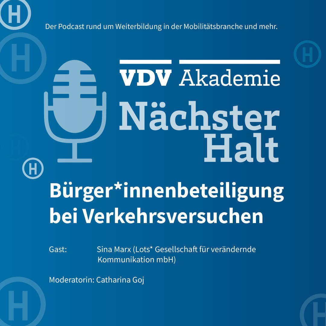 Cover Podcastfolge 102 von "Nächster Halt", Titel: Bürger*innenbeteiligung, Gast: Sina Marx, Moderation: Catharina Goj