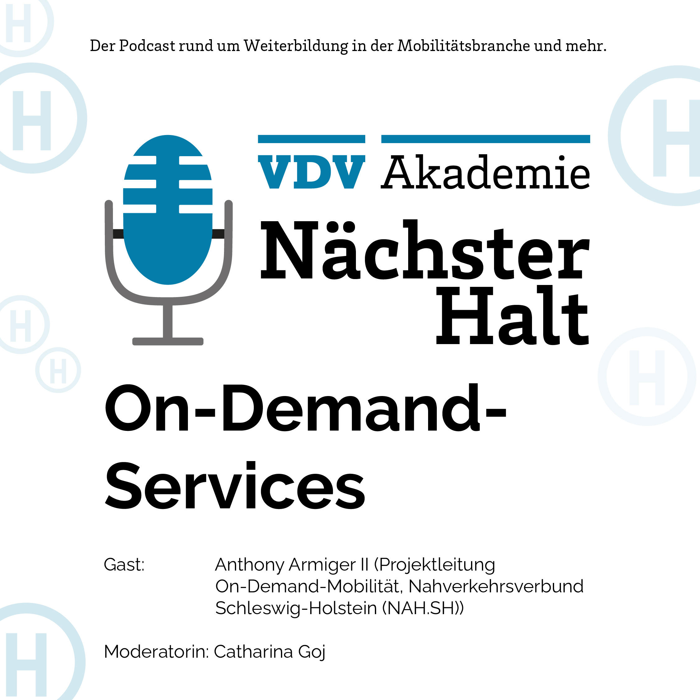 Cover Podcastfolge 86 von "Nächster Halt", Titel: On-Demand-Services, Gast: Anthony Armiger II., Moderation: Catharina Goj