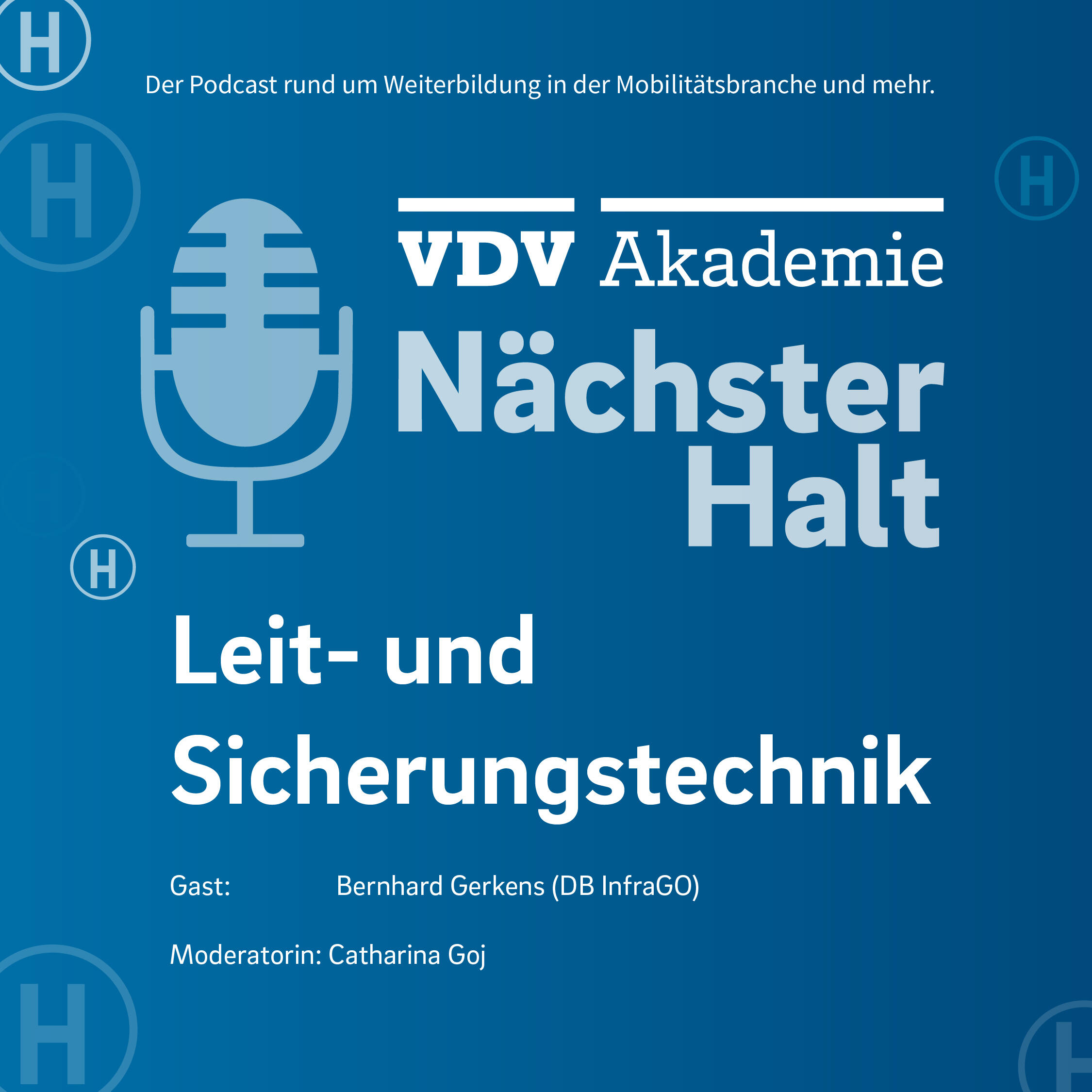 Cover Podcastfolge 133 von "Nächster Halt", Titel: Leit- und Sicherungstechnik, Gast: Anna Filby Moderation: Catharina Goj