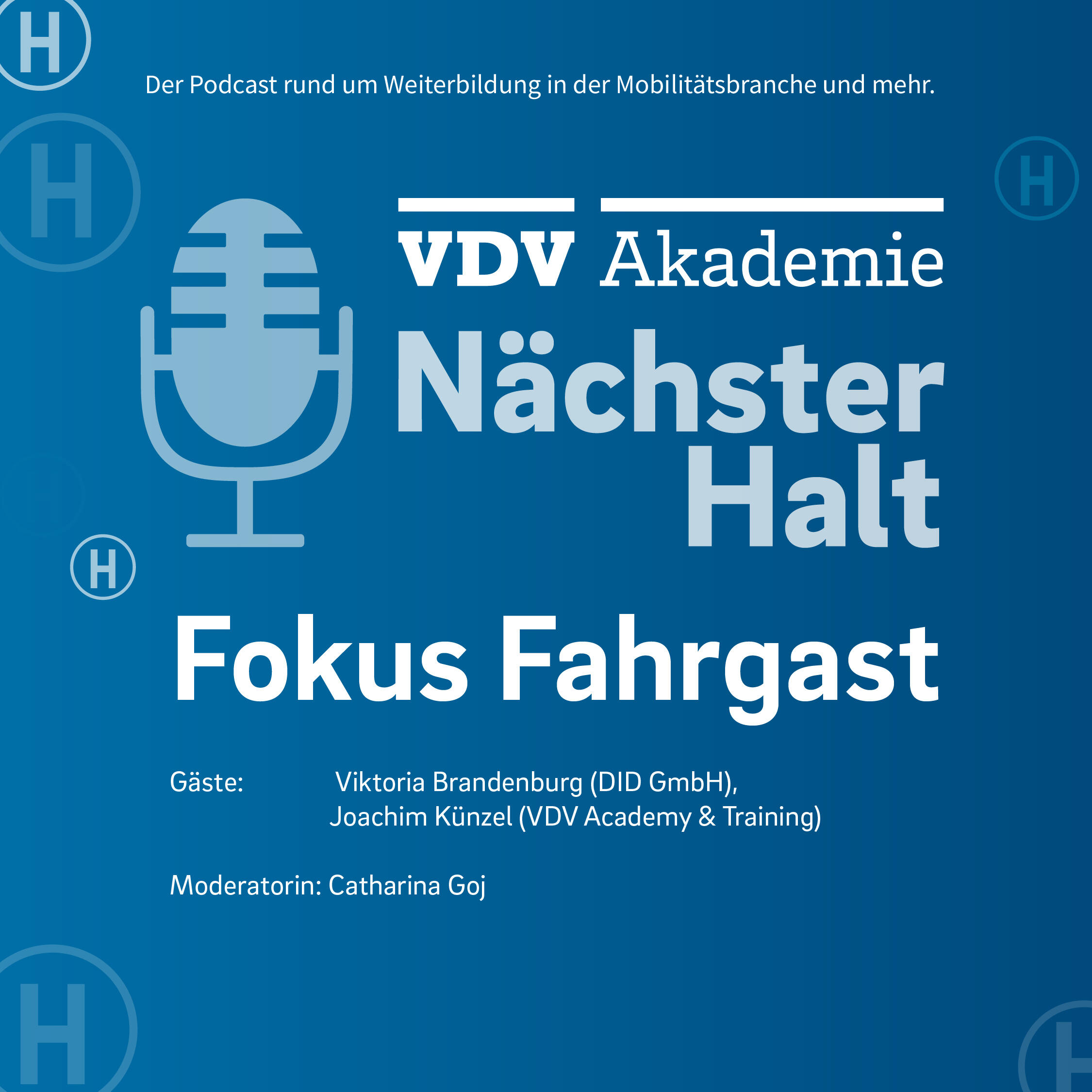 Cover der Podcast-Fole 135 "Fokus Fahrgast", Gäste: Viktoria Brandenburg (DID GmbH), Joachim Künzel (VDV Academy & Training)