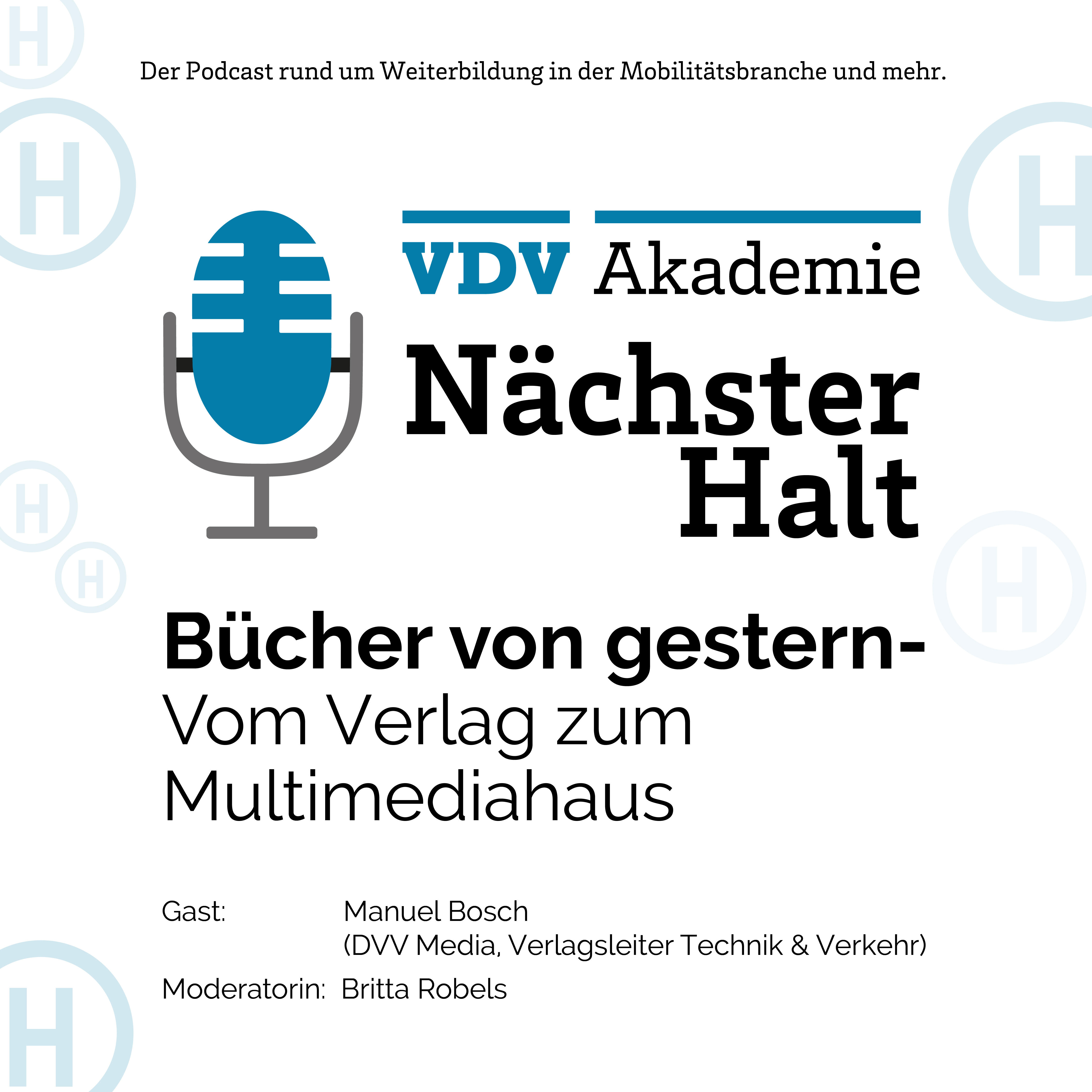 Cover Podcastfolge 14 von "Nächster Halt", Titel: Bücher von gestern - Vom Verlag zum Multimediahaus, Gast: Daniel Ackers, Moderation: Catharina Goj